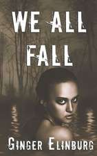 We All Fall