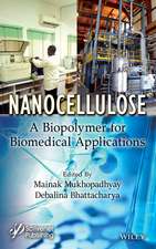 Nanocellulose – A Biopolymer for Biomedical Applications