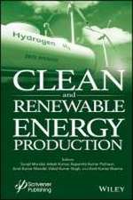 Clean and Renewable Energy Production