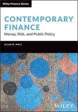 Contemporary Finance: Money, Risk, and Public Poli cy