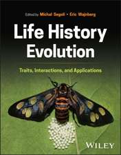 Life History Evolution: Traits, Interactions, and Applications