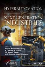 Hyperautomation for Next–Generation Industries