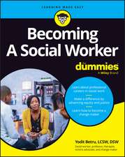 Becoming a Social Worker For Dummies