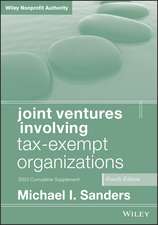 Joint Ventures Involving Tax–Exempt Organizations, 4th edition 2023 Supplement