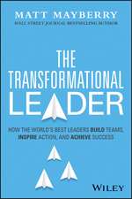 The Transformational Leader