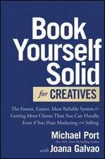 Book Yourself Solid for Creatives