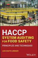 HACCP System Auditing for Food Safety: Principles and Techniques