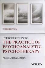 Introduction to the Practice of Psychoanalytic Psy chotherapy, 3rd Edition