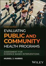 Evaluating Public and Community Health Programs