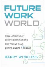 Future Work World
