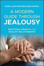 A Modern Guide through Jealousy