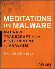 Meditations On Malware