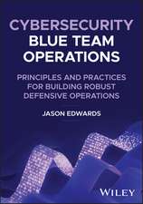 Cybersecurity Blue Team Operations