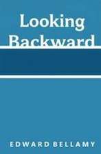 Looking Backward
