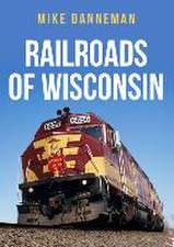 Railroads of Wisconsin