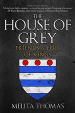 The House of Grey