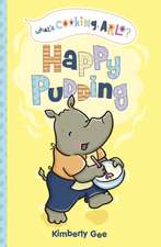 Gee, K: Happy Pudding