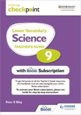 Cambridge Checkpoint Lower Secondary Science Teacher's Guide 9 with Boost Subscription Booklet