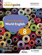 Cambr. Checkpoint Lower Secondary World Engl Stud bk 8