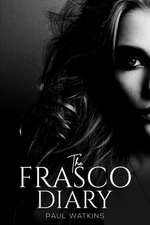 The Frasco Diary