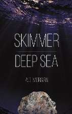 Skimmer - Deep Sea