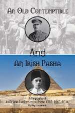 An Old Contemptible and An Irish Pasha