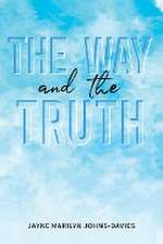 Way and the Truth