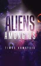 Aliens Among Us