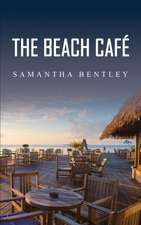Bentley, S: Beach Café