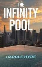 The Infinity Pool