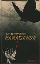 The Adventurous Karaganda