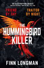 The Hummingbird Killer