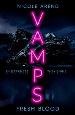 Vamps: Fresh Blood