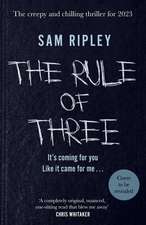 The Rule of Three: The chilling suspense thriller of 2023