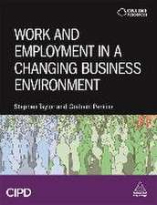 Work and Employment in a Changing Business Environment