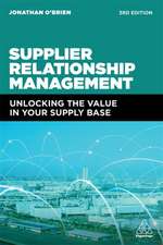 Supplier Relationship Management – Unlocking the Value in Your Supply Base