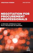 Negotiation for Procurement Professionals – A Proven Approach that Puts the Buyer in Control