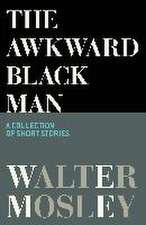 The Awkward Black Man