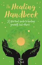 Ward, T: Healing Handbook