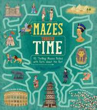 Mazes Through Time