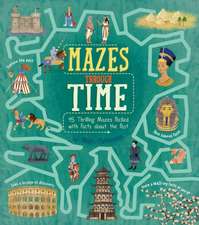 Yeo, M: Mazes Through Time