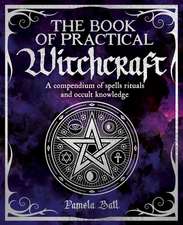 The Book of Practical Witchcraft