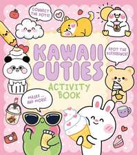 Kawaii Cuties Activity Book