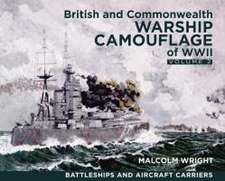 British and Commonwealth Warship Camouflage of WWII