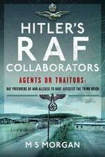 Hitler's RAF Collaborators