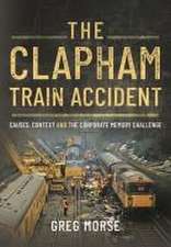 The Clapham Train Accident