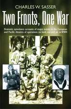 Two Fronts, One War