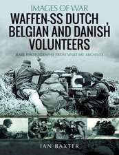 Waffen-SS Dutch, Belgian, and Danish Volunteers