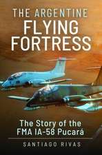 The Argentine Flying Fortress