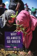 Why Islamists Go Green